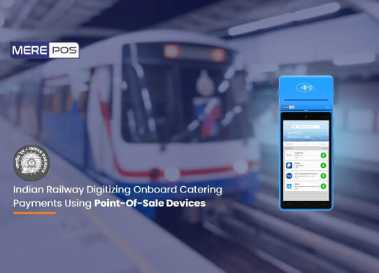 Indian Railway Point-Of-Sale Catering Payment